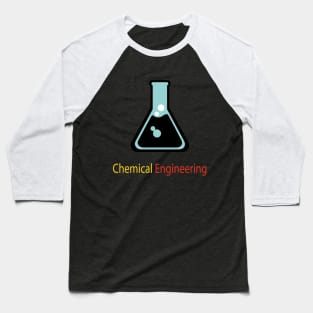 Chemical engineering text, chemistry, engineer Baseball T-Shirt